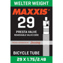 MAXXIS Tube Welter Weight 29 X 1.75/2.40 Presta FV Sep 48mm